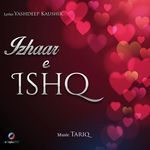 Izhaar-e-Ishq - Yazin Nizar Song Download